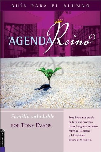 9780829746761: La Agenda del Reino Para Una Familia Saludable (Kingdom Agenda Spanish)