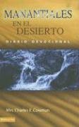 Stock image for Manantiales En El Desierto Diario De Lujo / Streams in the Desert Daily Diary: Diario Devocional (Spanish Edition) for sale by Bookmonger.Ltd