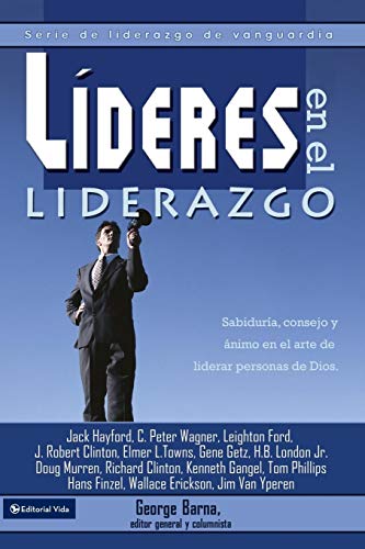 9780829748178: Lideres en el Liderazgo: Serie de Liderazgo de Vanguardia