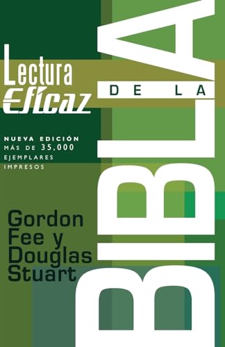Stock image for La lectura eficaz de la Biblia (Spanish Edition) for sale by Lakeside Books