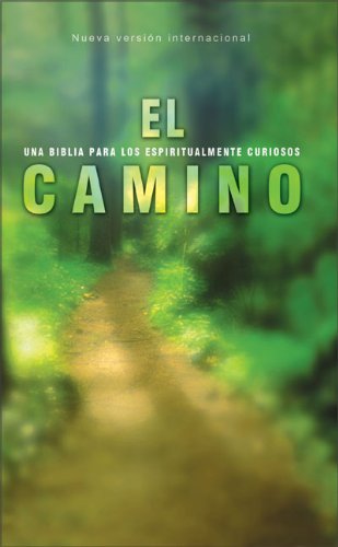 9780829748987: El Camino / The Path: Nueva Version Internacional, Una Biblia Para Los Curiosos Espirituales