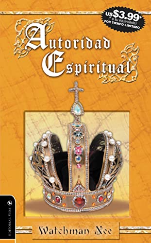 Stock image for Autoridad espiritual (Spanish Edition) for sale by Goodwill of Colorado