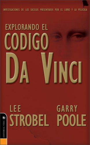 Stock image for Explorando el Codigo Da Vinci (Spanish Edition) for sale by Bookmonger.Ltd