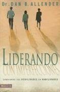 9780829750966: Liderando con Imperfecciones/ Leading with Imperfections: Cambiando Tu Debilidades En Habilidades/ Turning Your Struggles into Strengths