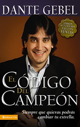 Imagen de archivo de El cdigo del campen nueva edicin: Siempre que quieras podrs cambiar tu estrella (Spanish Edition) a la venta por Book Deals