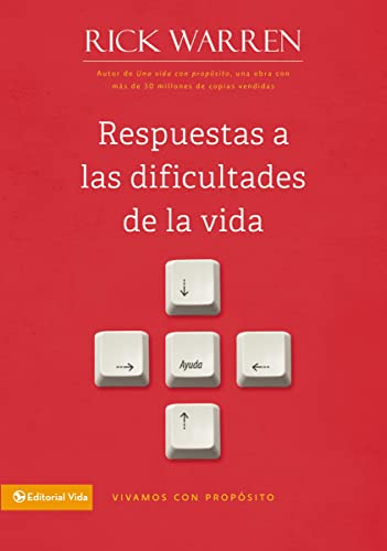 Stock image for Respuestas a las dificultades de la vida (Vivamos con Proposito / Living with Purpose) (Spanish Edition) for sale by HPB-Ruby