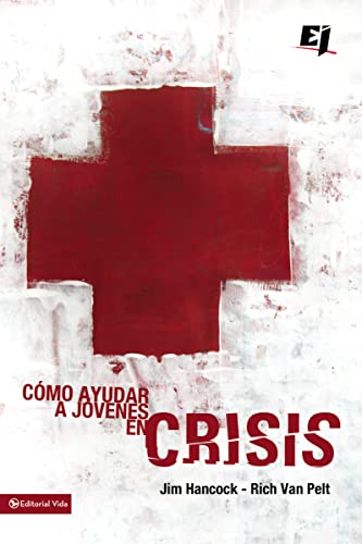Imagen de archivo de Cmo ayudar a jvenes en crisis (Especialidades Juveniles) (Spanish Edition) a la venta por Books-FYI, Inc.