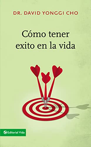 Beispielbild fr Cmo Tener xito en la Vida zum Verkauf von Better World Books