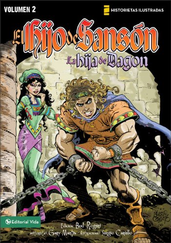 9780829752922: La hija de Dagn (Historietas Ilustradas / Hijo de Samson) (Spanish Edition)