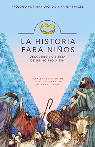 Beispielbild fr La Historia para nios: Descubre la Biblia de principio a fin (Spanish Edition) zum Verkauf von Books-FYI, Inc.