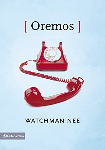 Oremos (Spanish Edition) (9780829753172) by Nee, Watchman