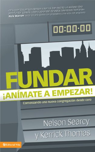 9780829753219: Fundar an Mate a Empezar!: Comenzando Una Nueva Congregaci N Desde Cero