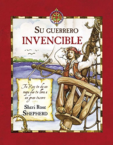 9780829755091: Su Guerrero Invencible: Tu Rey Te Da un Mapa Que Te Lleva A un Gran Tesoro