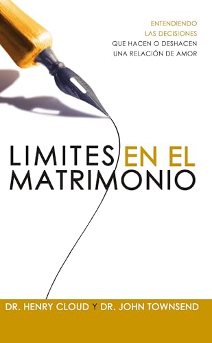 9780829755428: Lmites en el matrimonio: Entendamos las decisiones que hacen o deshacen una relacin de amor