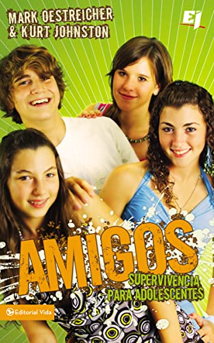 Imagen de archivo de Amigos: Supervivencia para adolescentes (Especialidades Juveniles) (Spanish Edition) a la venta por BookShop4U