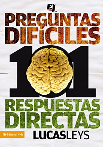 Stock image for 101 preguntas difíciles, respuestas directas (Especialidades Juveniles) (Spanish Edition) for sale by Dream Books Co.