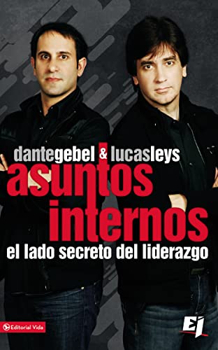 Beispielbild fr Asuntos Internos: El lado secreto del liderazgo (Especialidades Juveniles) (Spanish Edition) zum Verkauf von Goodwill