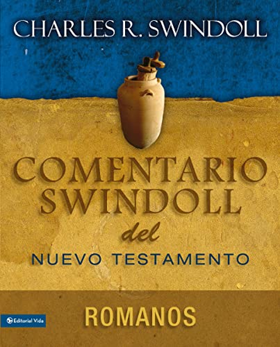 9780829757750: Comentario Swindoll del Nuevo Testamento: Romanos