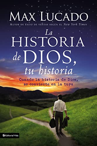 Stock image for La Historia de Dios, Tu Historia. Cuando la Historia de Dios, Se Convierte en la Tuya. for sale by Kennys Bookshop and Art Galleries Ltd.