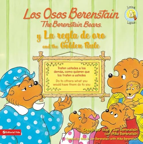 Beispielbild fr Los Osos Berenstain y la Regla de Oro zum Verkauf von Better World Books