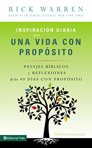 9780829760309: Inspiracin diaria para una vida con propsito: Versculos bblicos y reflexiones de los 40 das con propsito de Rick Warren (Spanish Edition)