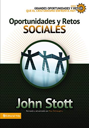 Stock image for Oportunidades y Retos Sociales (GrandZondervan Publishing; Stott, Joh for sale by Iridium_Books