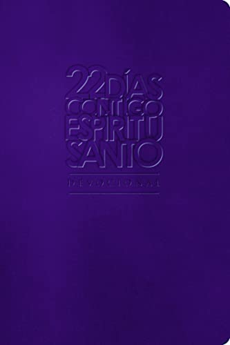 Stock image for 22 das contigo, Espritu Santo: Devocional (Spanish Edition) for sale by KuleliBooks