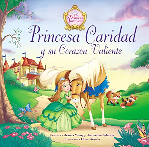 Imagen de archivo de Princesa Caridad y Su Corazn Valiente a la venta por Better World Books