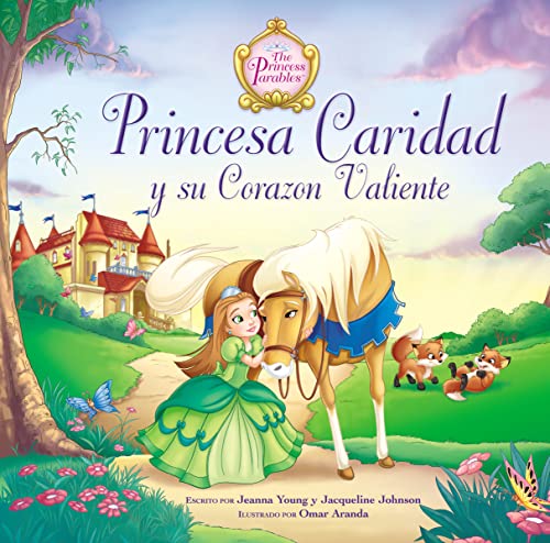 Stock image for Princesa Caridad y Su Corazn Valiente for sale by Better World Books
