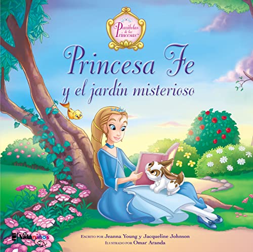 Beispielbild fr Princesa Fe Y El Jardn Misterioso = Princess Faith's Mysterious Garden zum Verkauf von ThriftBooks-Dallas