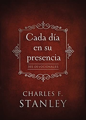 9780829767612: Cada da en su presencia: 365 Devocionales (Spanish Edition)