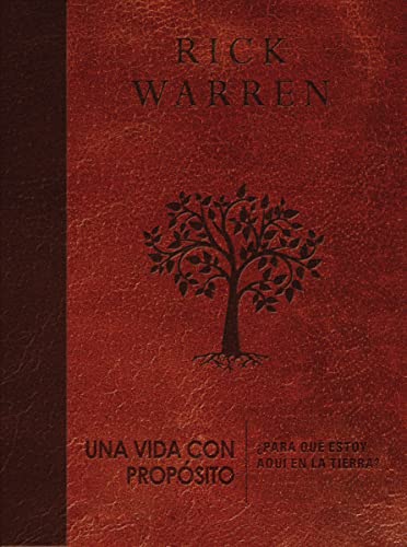 Imagen de archivo de Una vida con propsito: Para qu estoy aqu en la tierra? (The Purpose Driven Life) (Spanish Edition) a la venta por GF Books, Inc.