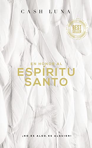 Beispielbild fr En honor al Esp?ritu Santo: ?No es algo, es alguien! (Spanish Edition) zum Verkauf von SecondSale