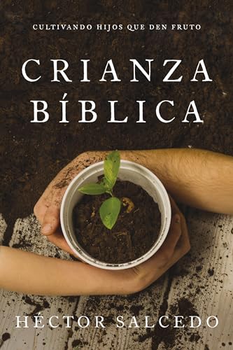 Stock image for Crianza Bblica (Paperback) for sale by Grand Eagle Retail