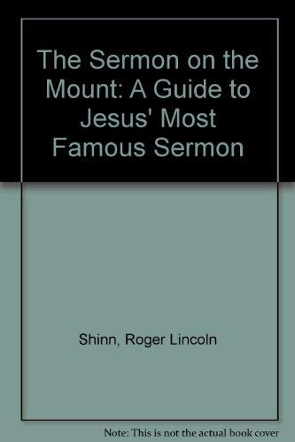 Beispielbild fr The Sermon on the Mount: A Guide to Jesus' Most Famous Sermon zum Verkauf von Wonder Book