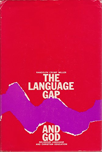 9780829801804: The language gap and God; religious language and Christian education by Rando...