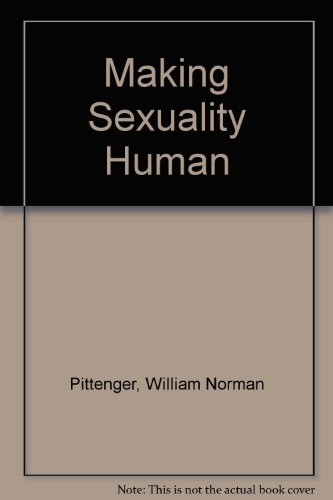 Beispielbild fr Making Sexuality Human zum Verkauf von BooksRun