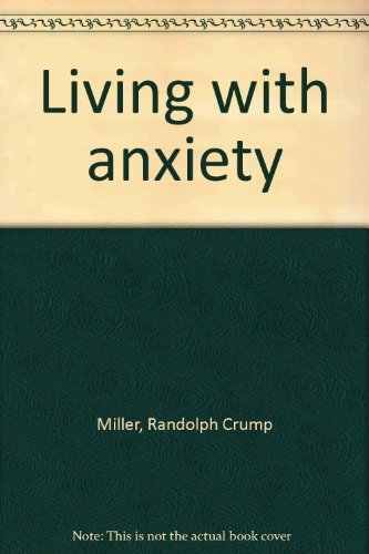 Living with Anxiety