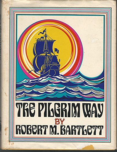 Beispielbild fr The Pilgrim Way zum Verkauf von Better World Books