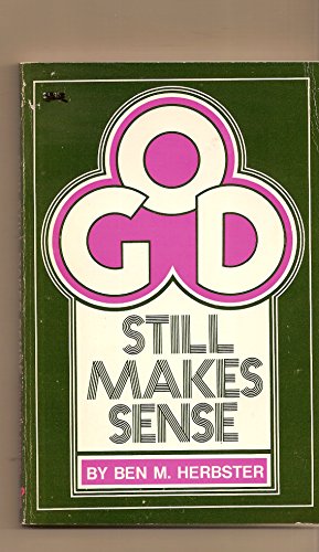 Imagen de archivo de God Still Makes Sense a la venta por Better World Books