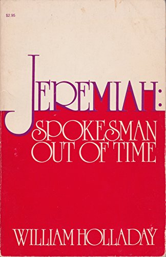 Beispielbild fr Jeremiah: Spokesman Out of Time zum Verkauf von Wonder Book