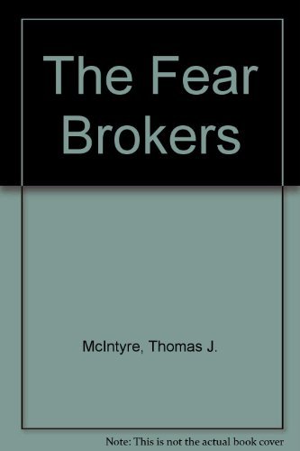 Beispielbild fr The Fear Brokers zum Verkauf von Better World Books