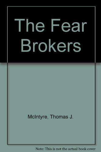 Imagen de archivo de The Fear Brokers a la venta por Better World Books