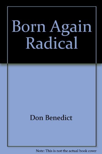Stock image for Born again radical for sale by Open Books