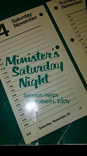 Beispielbild fr Minister's Saturday night: Definitions, illustrations, notes, comments zum Verkauf von Wonder Book