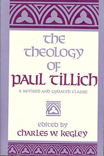 Beispielbild fr The Theology of Paul Tillich (A Revised and Updated Classic) zum Verkauf von Powell's Bookstores Chicago, ABAA