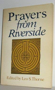 Beispielbild fr Prayers from Riverside zum Verkauf von ThriftBooks-Dallas