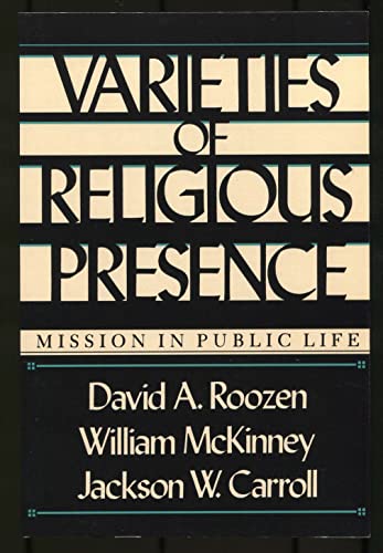 Imagen de archivo de Varieties of Religious Presence : Mission in Public Life a la venta por Better World Books
