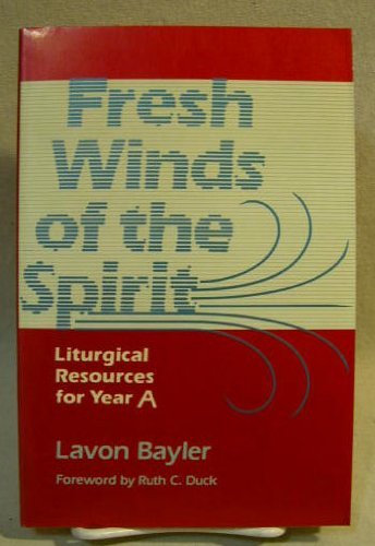 9780829807363: Fresh Winds of the Spirit: Worship Resources for Lectionary Year A