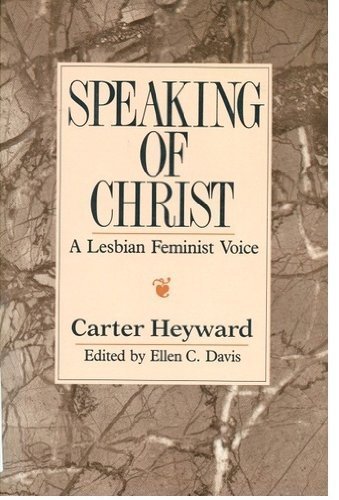 Stock image for Speaking Of Christ: A Lesbian Feminist Voice for sale by gearbooks